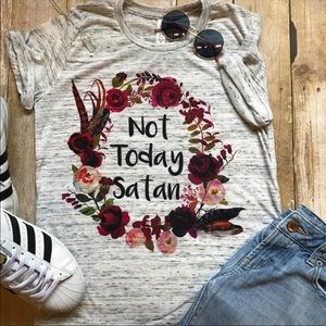 Not today Satan shirt